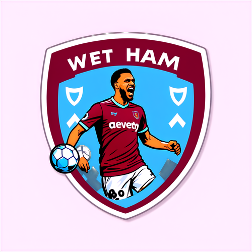 Schockierende Aufkleber-Designs: So zeigt West Ham United echte Leidenschaft!