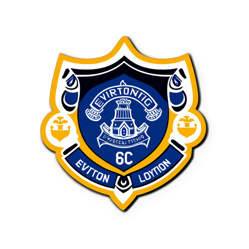 Sticker Everton FC: Kesetiaan dan Semangat yang Tiada Tandingan!