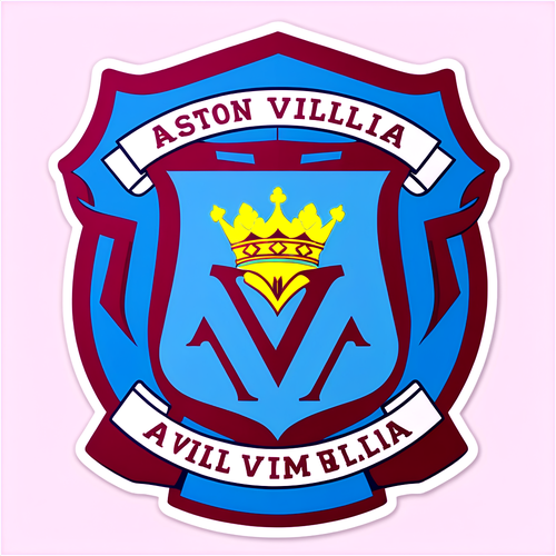 Ujumbe Mtukufu! 'Proud Villans' Katikati ya Rangi za Aston Villa!