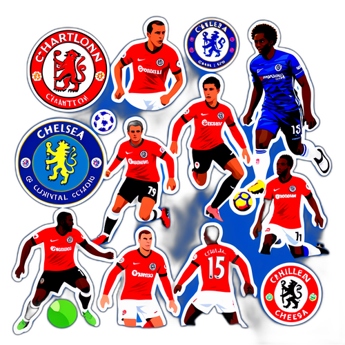 สติ๊กเกอร์เกี่ยวกับการแข่งขัน 'ชาร์ลตัน vs เชลซี'