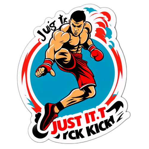 Design samolepky s odvážným nápisem 'Just Kick It'