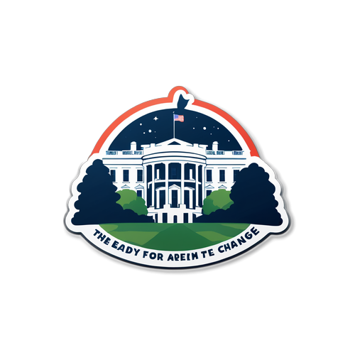 Bereit für den Wandel: Minimalistisches White House Sticker inspiriert zur Veränderung!