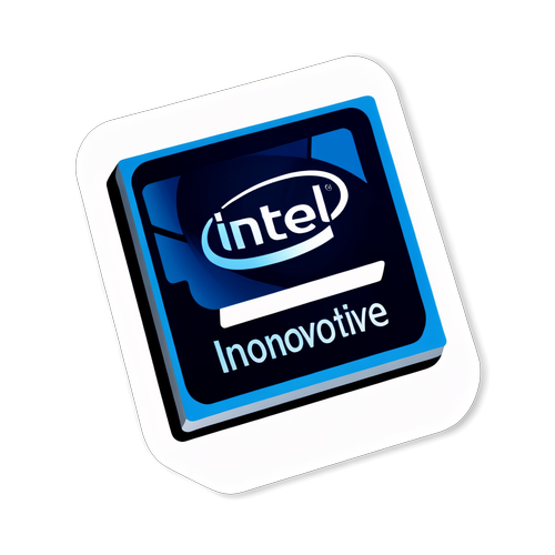 Innovativ Kraft: Upptäck Framtidens Teknik Med Intel i Framkant!