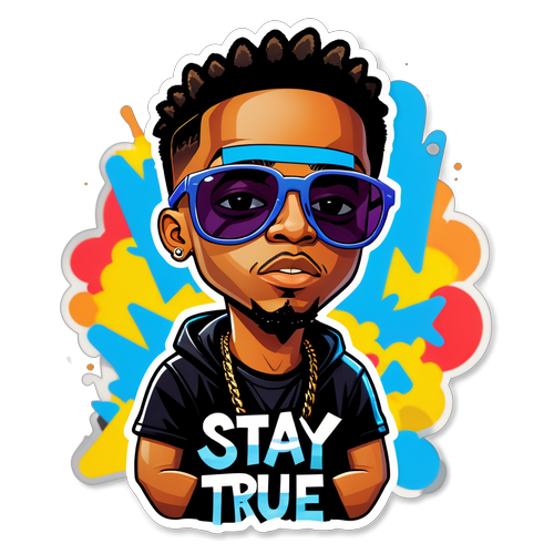 Shocking Lil Durk Sticker: 'Stay True' Is the Ultimate Expression of Authenticity!