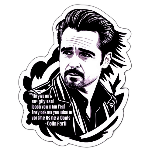Adesivo di Colin Farrell con Citazioni Iconiche