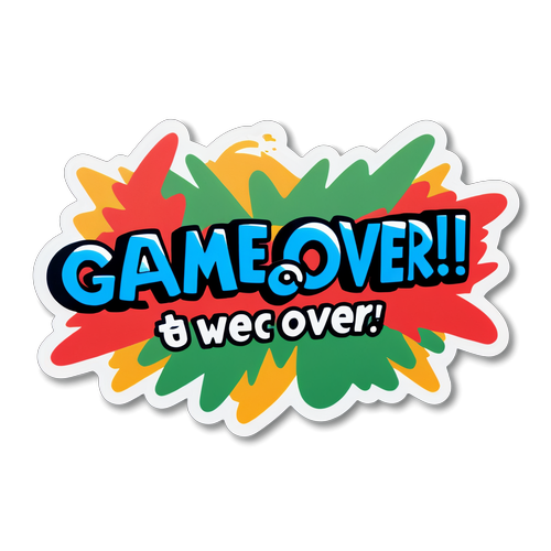 Game Over – Thời gian để thay đổi!