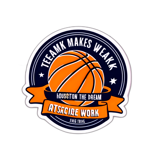Inspirational Basketball Team Sticker