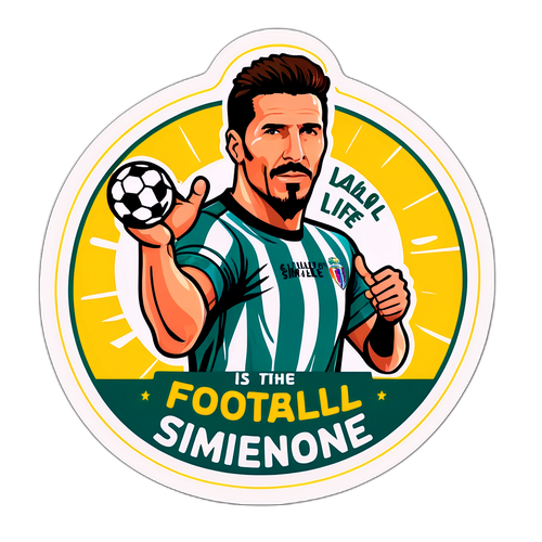 Наклейка, посвященная Джулиано Симионе, с лозунгом 'Футбол — это моя жизнь'