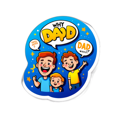 Γιατί, Μπαμπά