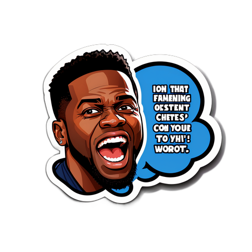 Hình dán Kevin Hart với câu nói hài hước
